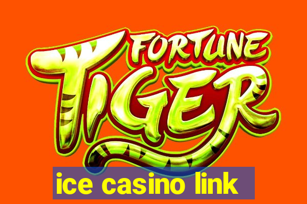 ice casino link